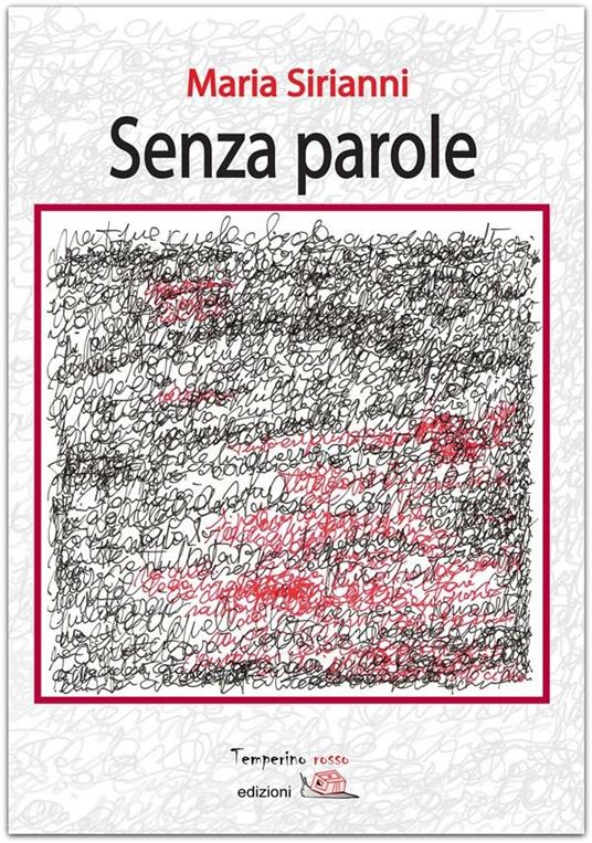 Senza parole - Maria Sirianni - ebook