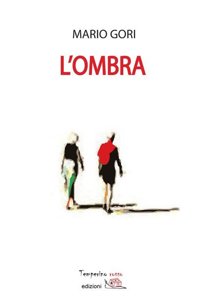L'ombra - Mario Gori - copertina