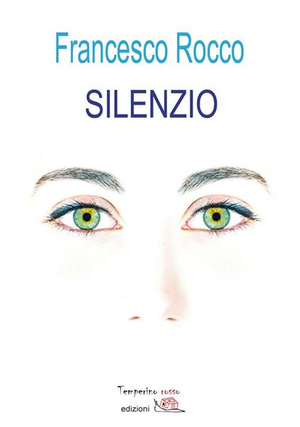 Silenzio - Francesco Rocco - copertina