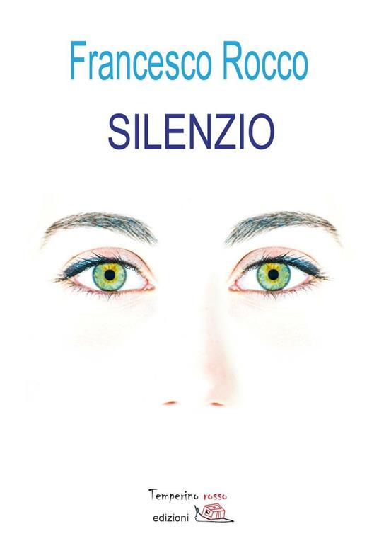 Silenzio - Francesco Rocco - copertina