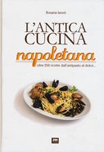 L' antica cucina napoletana