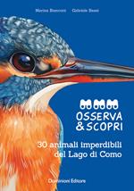 Osserva e scopri. Ediz. illustrata