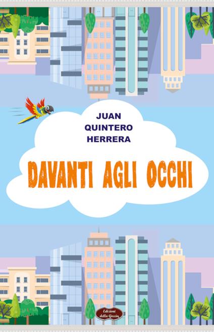 Davanti agli occhi - Juan Quintero Herrera - copertina