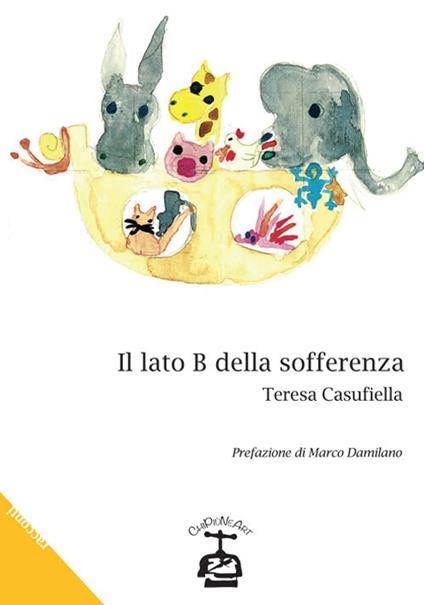 Il lato B della sofferenza - Teresa Casufiella - copertina