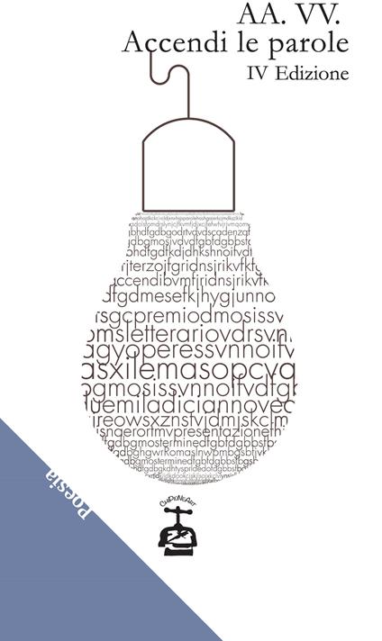 Accendi le parole. 4ª edizione - copertina