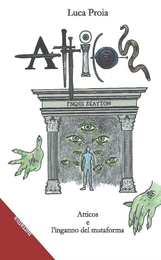Atticos e l'Inganno del mutaforma - Luca Proia - copertina