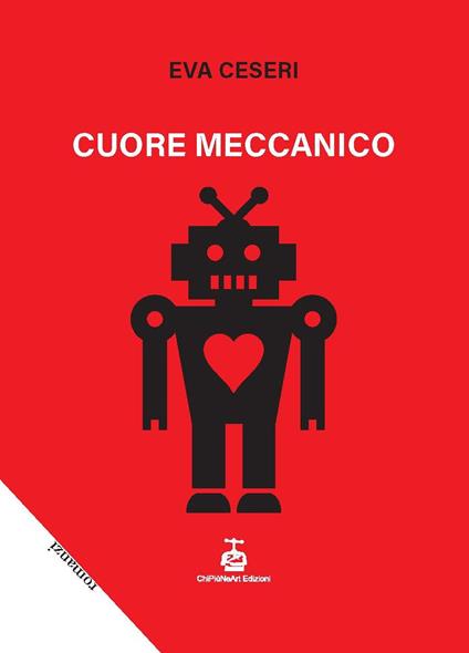 Cuore meccanico - Eva Ceseri - copertina