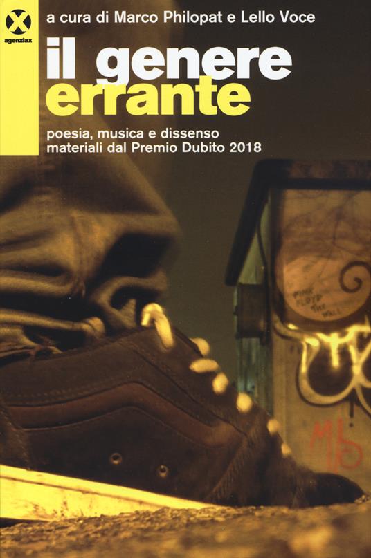 Il genere errante. Poesia, musica e dissenso. Materiali dal Premio Dublino 2018 - copertina