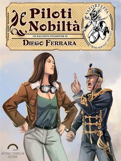 Piloti e nobiltà - Diego Ferrara - ebook