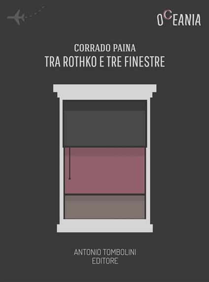Tra Rothko e tre finestre. Omicidio All'Art gallery of Ontario - Corrado Paina - ebook