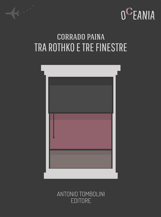 Tra Rothko e tre finestre. Omicidio All'Art gallery of Ontario - Corrado Paina - ebook