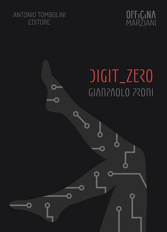 Digit_Zero - Giampaolo Proni - ebook
