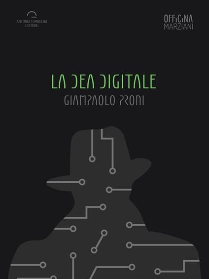 La dea digitale - Giampaolo Proni - ebook