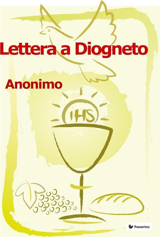 Lettera a Diogneto - Anonimo - ebook