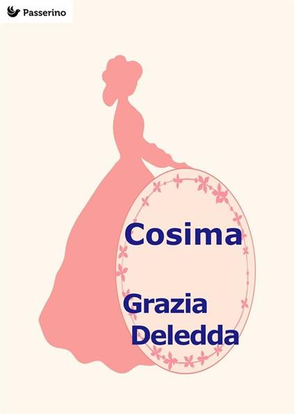 Cosima - Grazia Deledda - ebook