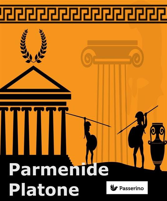 Parmenide - Platone,Francesco Acri - ebook