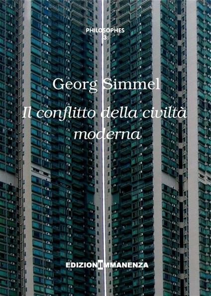 Il conflitto della civiltà moderna - Georg Simmel - ebook