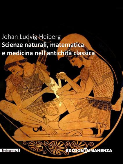 Scienze naturali, matematica e medicina nell'Antichità classica - copertina