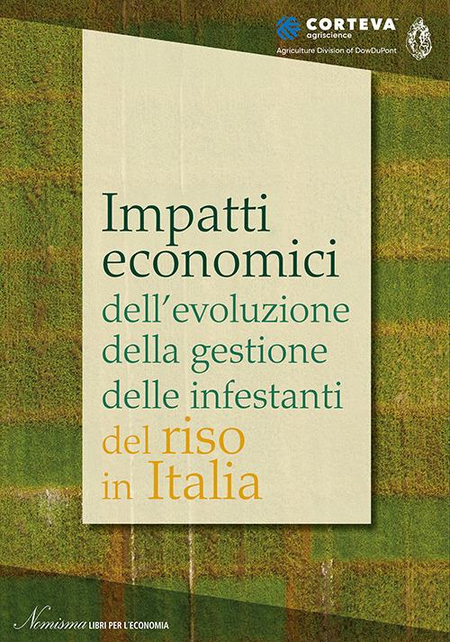 Impatti economici dell'evoluzione della gestione delle infestanti del riso in Italia - copertina