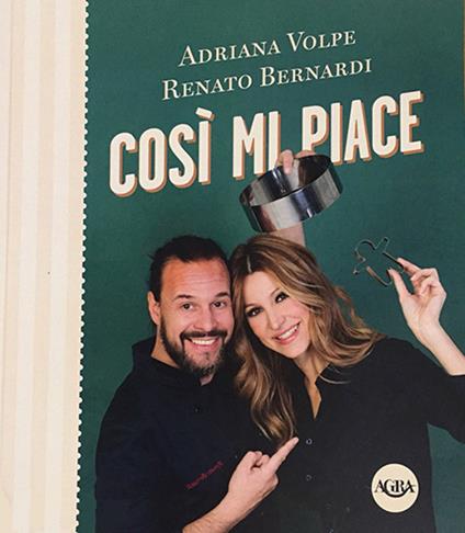 Così mi piace - Adriana Volpe,Renato Bernardi - copertina