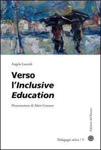 Verso l'inclusive education - Angelo Lascioli - copertina