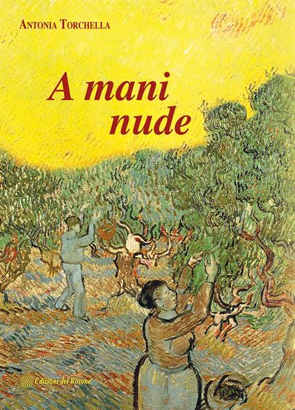 A mani nude - Antonia Torchella - copertina