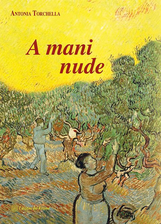 A mani nude - Antonia Torchella - copertina