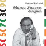 Marco Zanuso designer. Ediz. illustrata