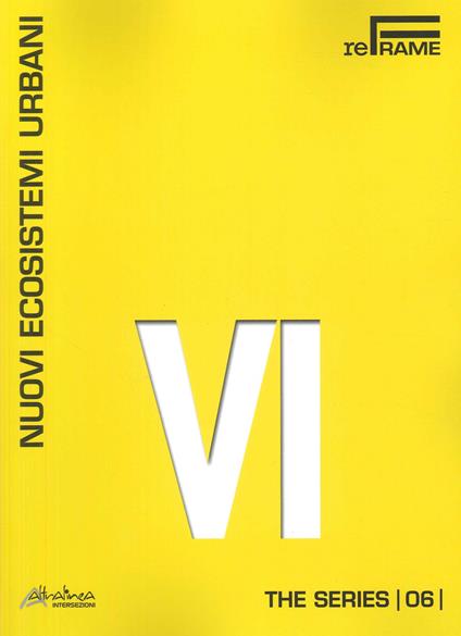 Nuovi ecosistemi urbani. The series - copertina