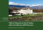 Villa De Manzoni ai Patt di Sedico nella vita bellunese dell'Ottocento