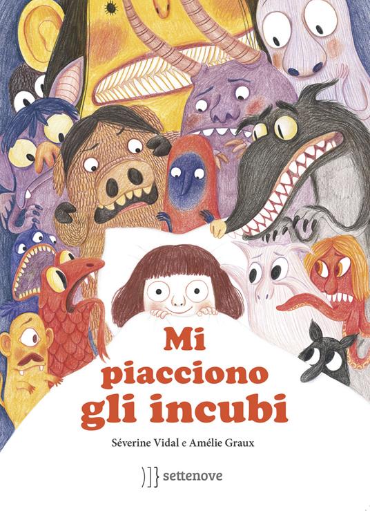 Mi piacciono gli incubi - Séverine Vidal,Amélie Graux - copertina