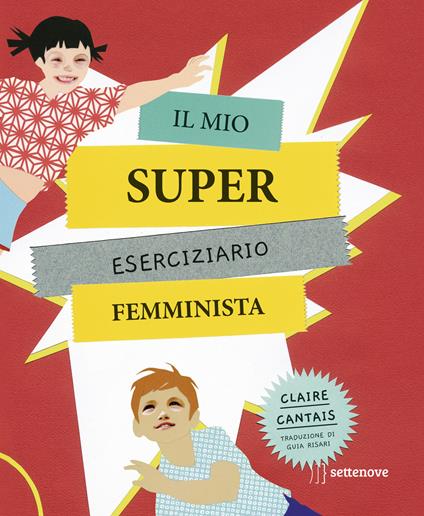 Il mio super eserciziario femminista - Claire Cantais - copertina