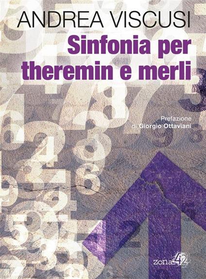 Sinfonia per theremin e merli - Andrea Viscusi - ebook