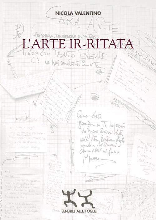 L'arte ir-ritata - Nicola Valentino - copertina