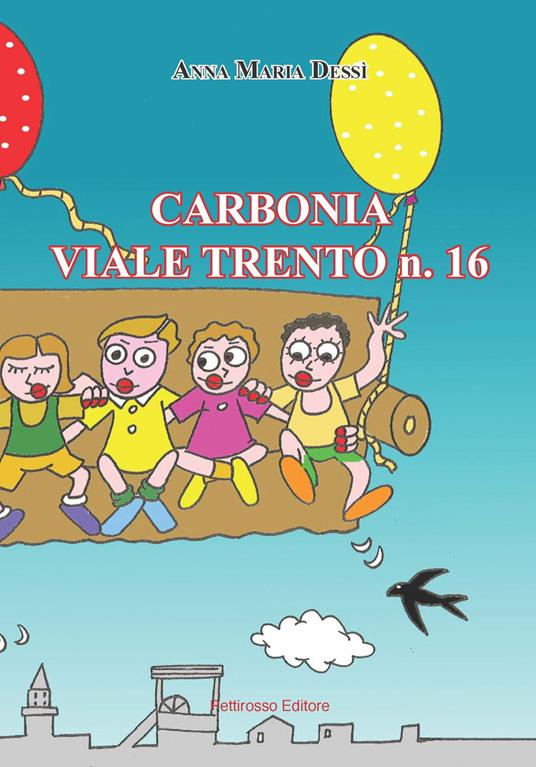 Carbonia viale Trento n. 16 - Anna Maria Dessì - copertina