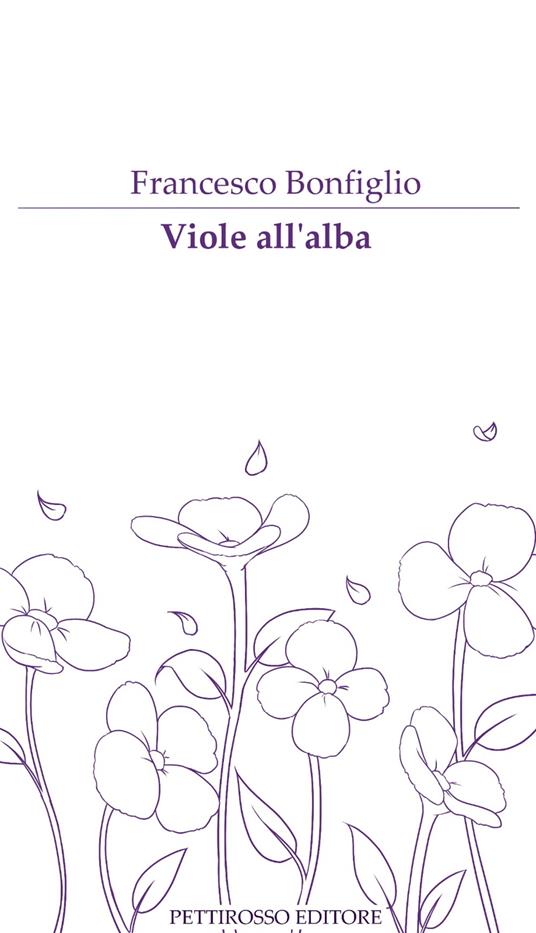 Viole all'alba - Francesco Bonfiglio - copertina