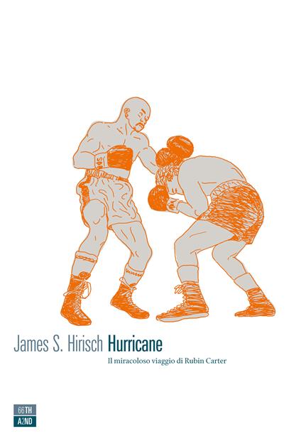 Hurricane. Il miracoloso viaggio di Rubin Carter - James S. Hirsch,Marco Bertoli - ebook