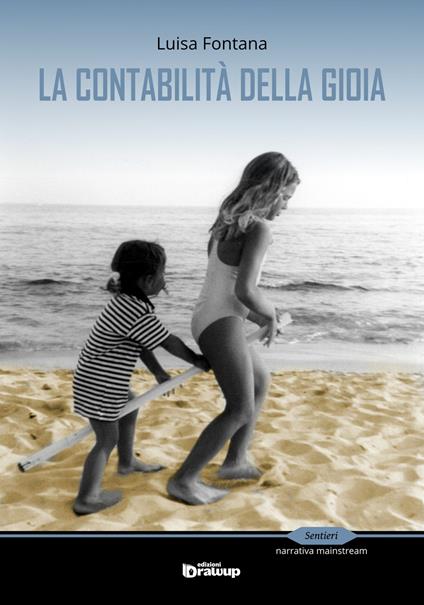 La contabilità della gioia - Luisa Fontana - copertina