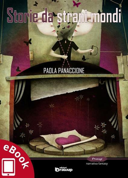 Storie da strani mondi - Paola Panaccione - ebook