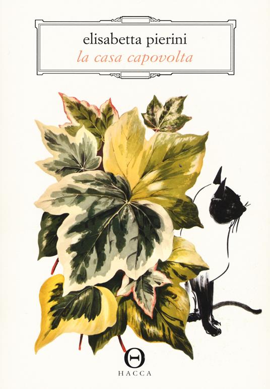 La casa capovolta - Elisabetta Pierini - copertina