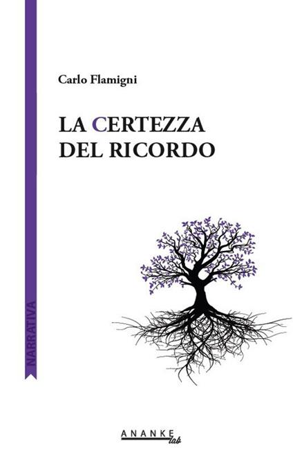 La certezza del ricordo - Carlo Flamigni - copertina