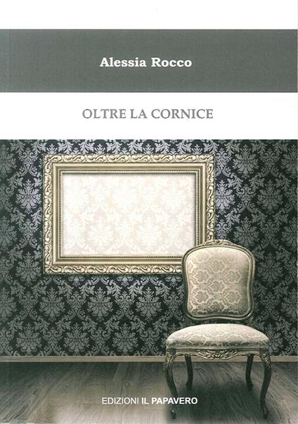 Oltre la cornice - Alessia Rocco - copertina