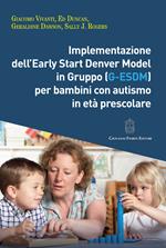 Implementazione dell'Early Start Denver Model in Gruppo (G-Esdm) per bambini con autismo in età prescolare