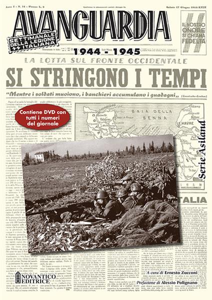 Avanguardia. Settimanale della Legione SS Italiana 1944-45. Con DVD video - copertina