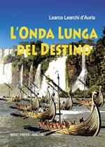L' onda lunga del destino. Avventure di Atalon. Vol. 2