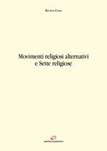 Movimenti religiosi alternativi e sette religiose