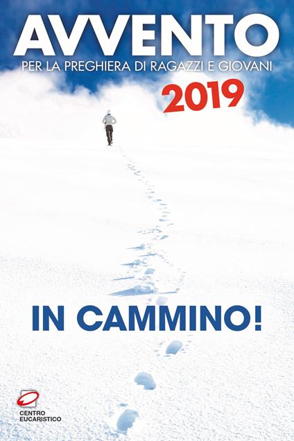 Avvento 2019. In cammino! Sussidio per la preghiera di ragazzi e giovani - copertina