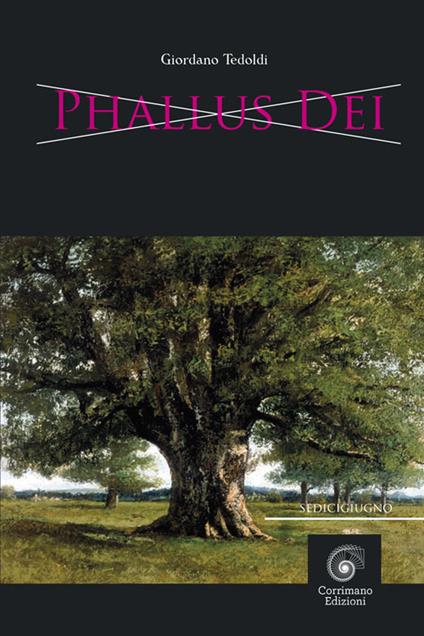 Phallus Dei - Giordano Tedoldi - copertina