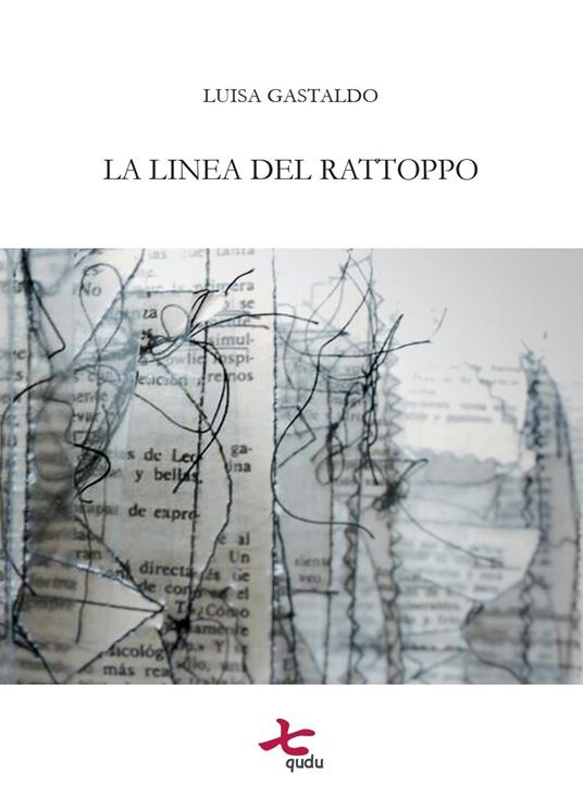 La linea del rattoppo - Luisa Gastaldo - copertina