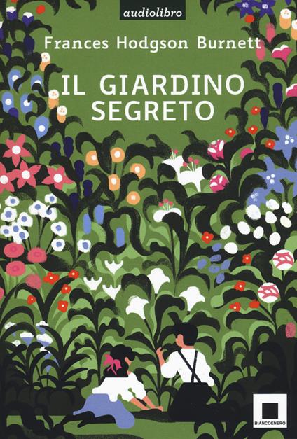 Il giardino segreto. Con audiolibro - Frances Hodgson Burnett - copertina